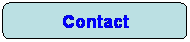Rettangolo arrotondato: Contact
